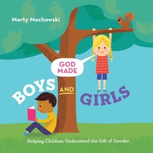 Cover of the book "God Made Boys and Girls"