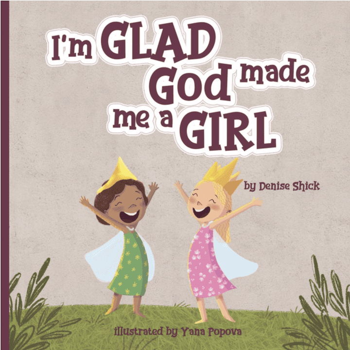 Cover of the book "I'm Glad God Made Me a Girl"